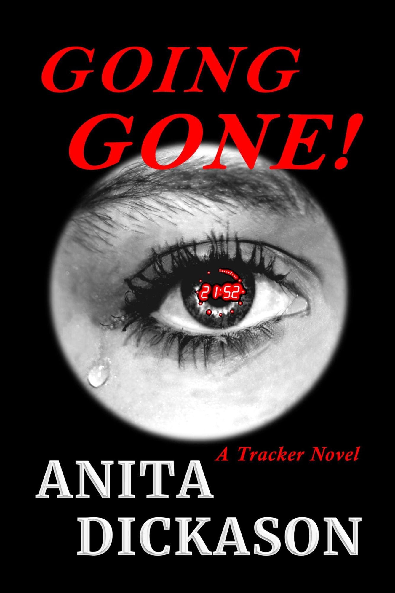 Going Gone!: A Trackers Novel