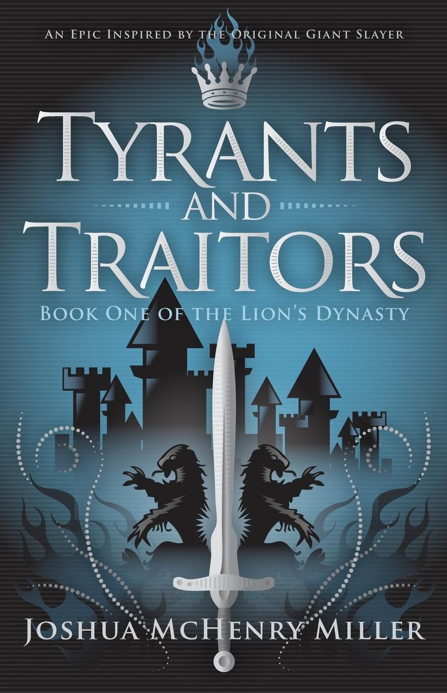 Tyrants and Traitors