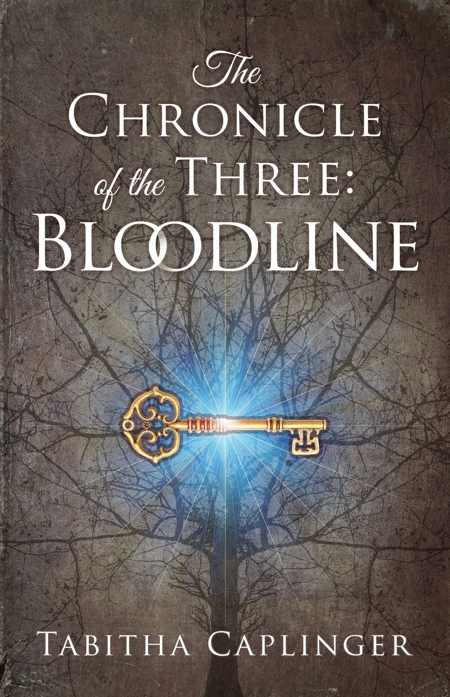 The Chronicle of the Three: Bloodline