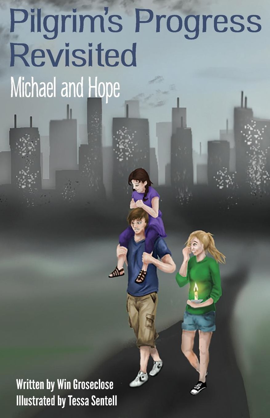 Pilgrim's Progress Revisited: Michael and Hope