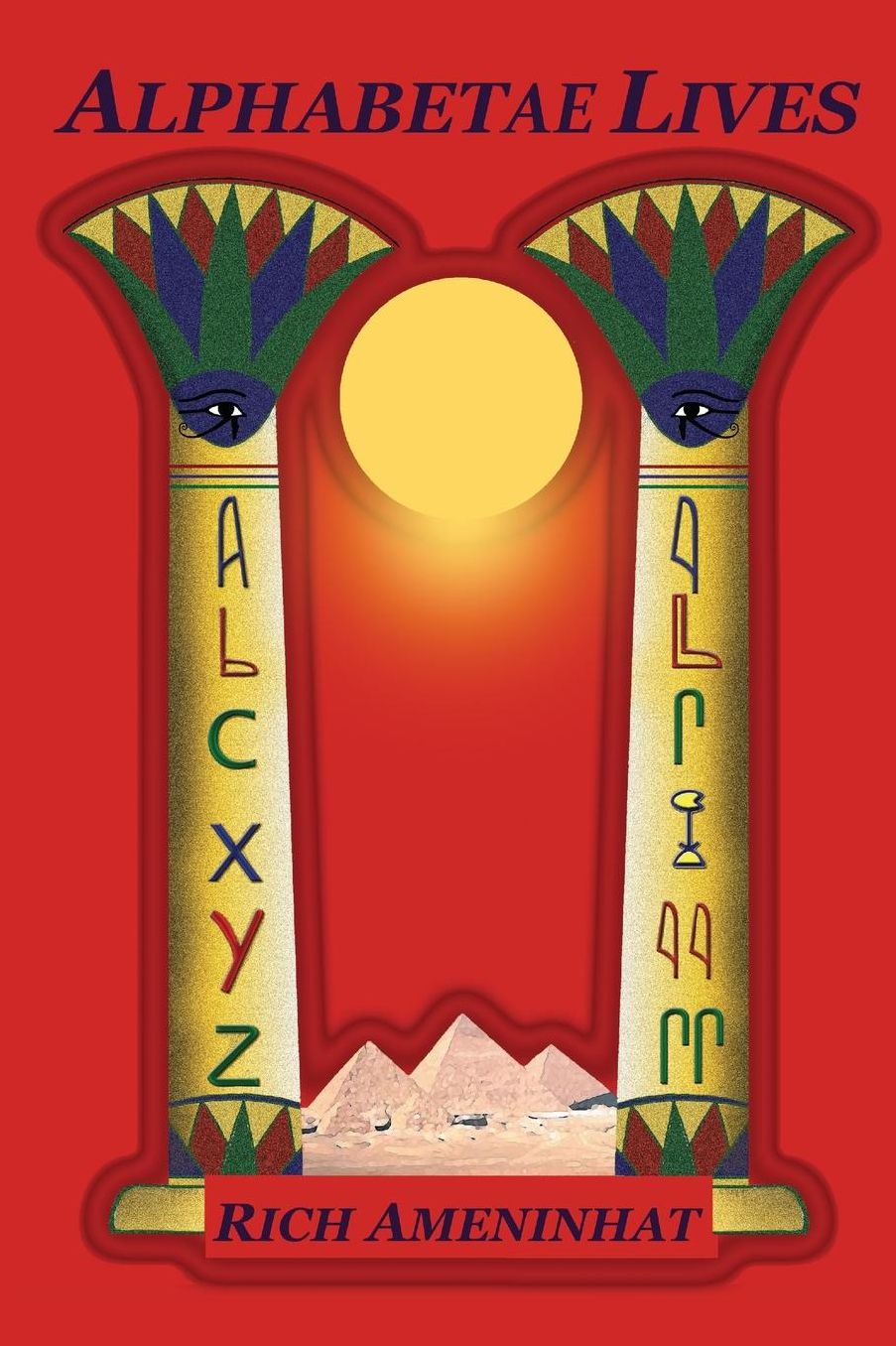 Alphabetae Lives ...And We Are Not Speaking English: Hieroglyphic Origin of Worlds' Alphabet