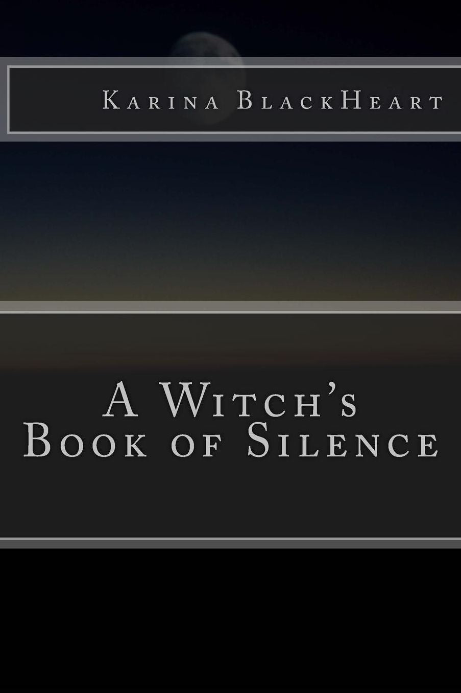 A Witch's Book of Silence