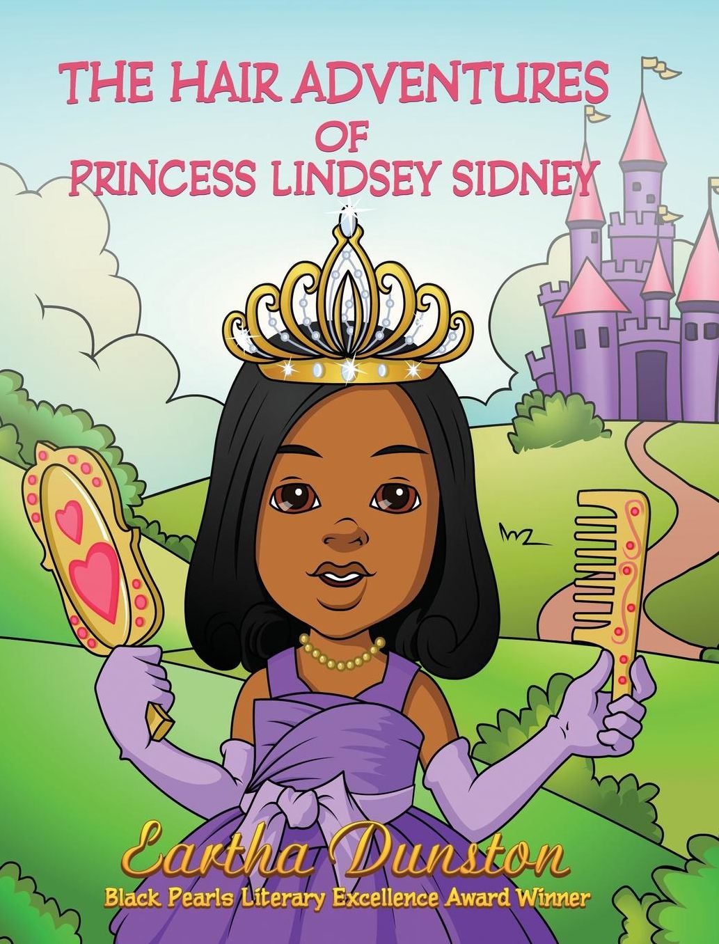 The Hair Adventures of Princess Lindsey Sidney