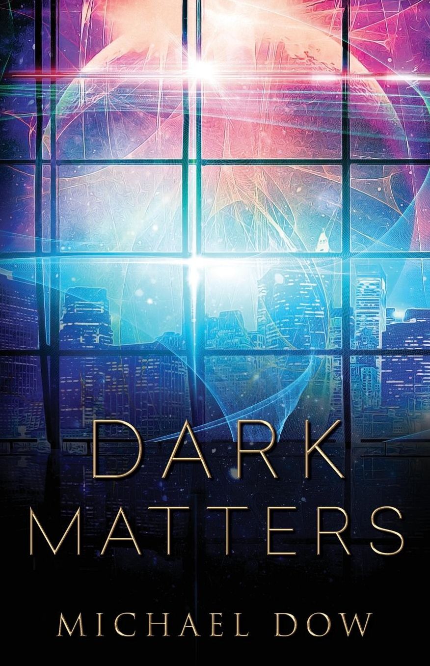 Dark Matters