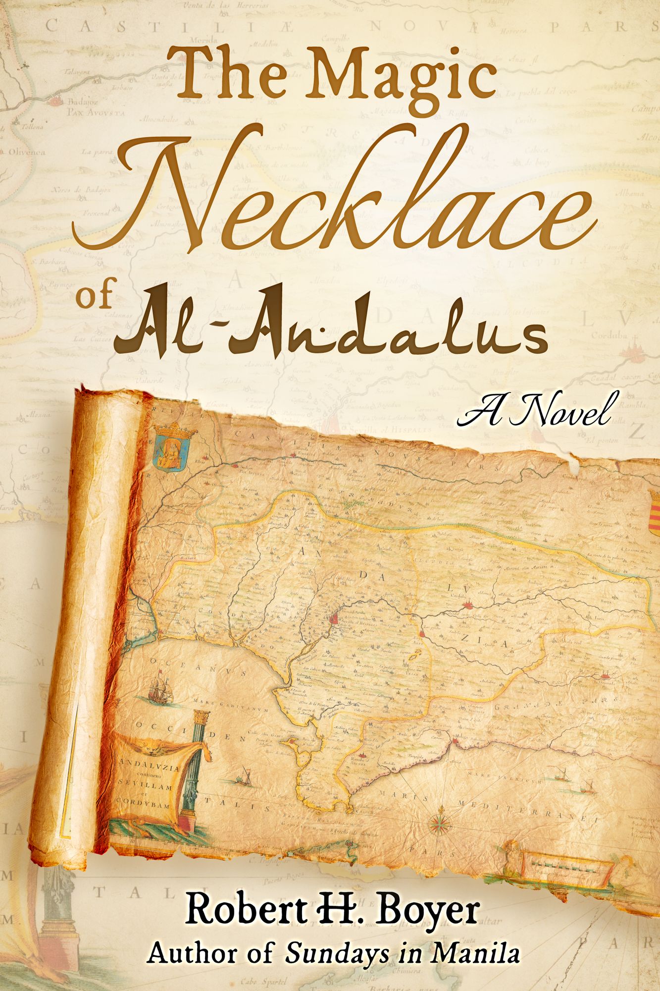 The Magic Necklace of Al-Andalus: A Novel