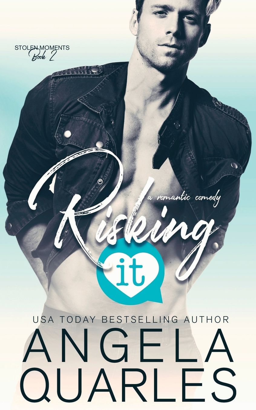Risking It: A Romantic Comedy