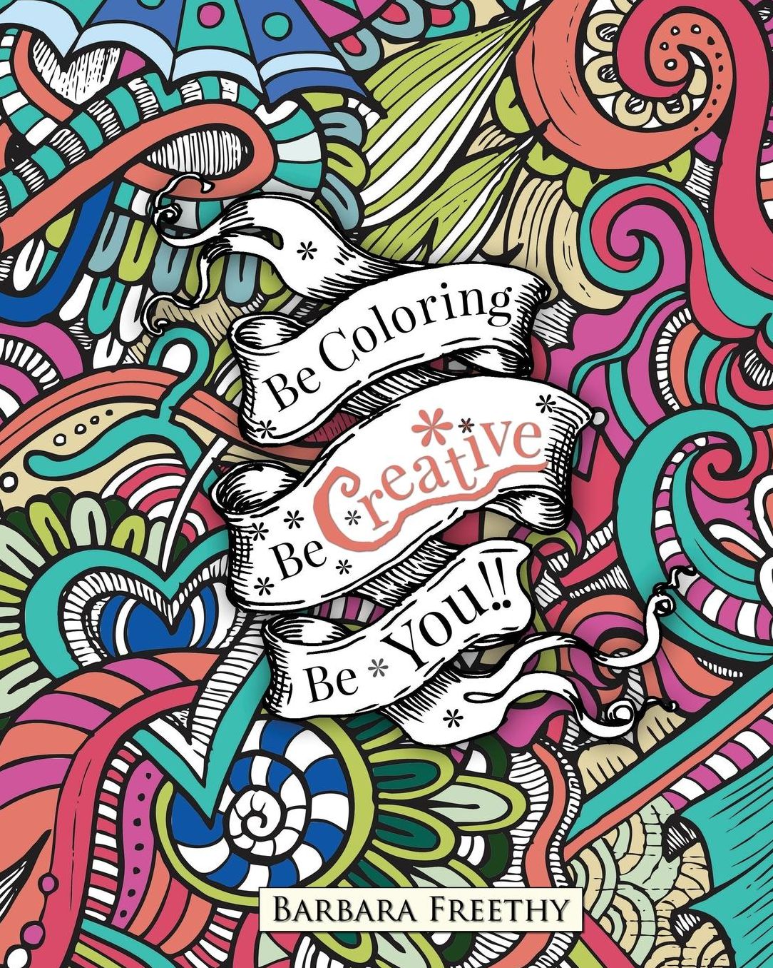 Be Creative