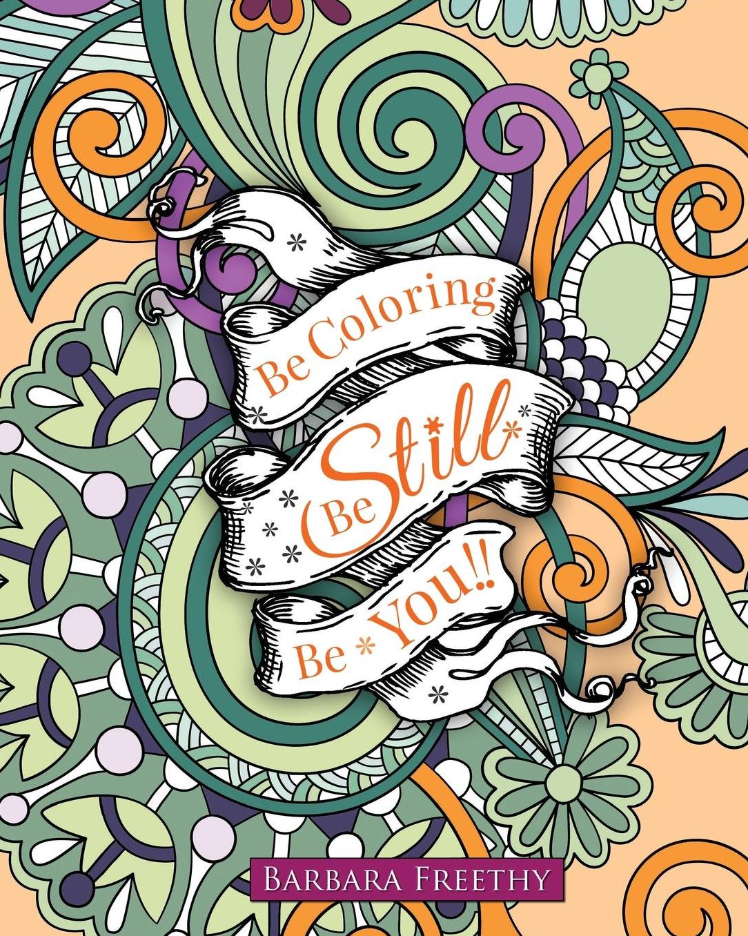Be Still
