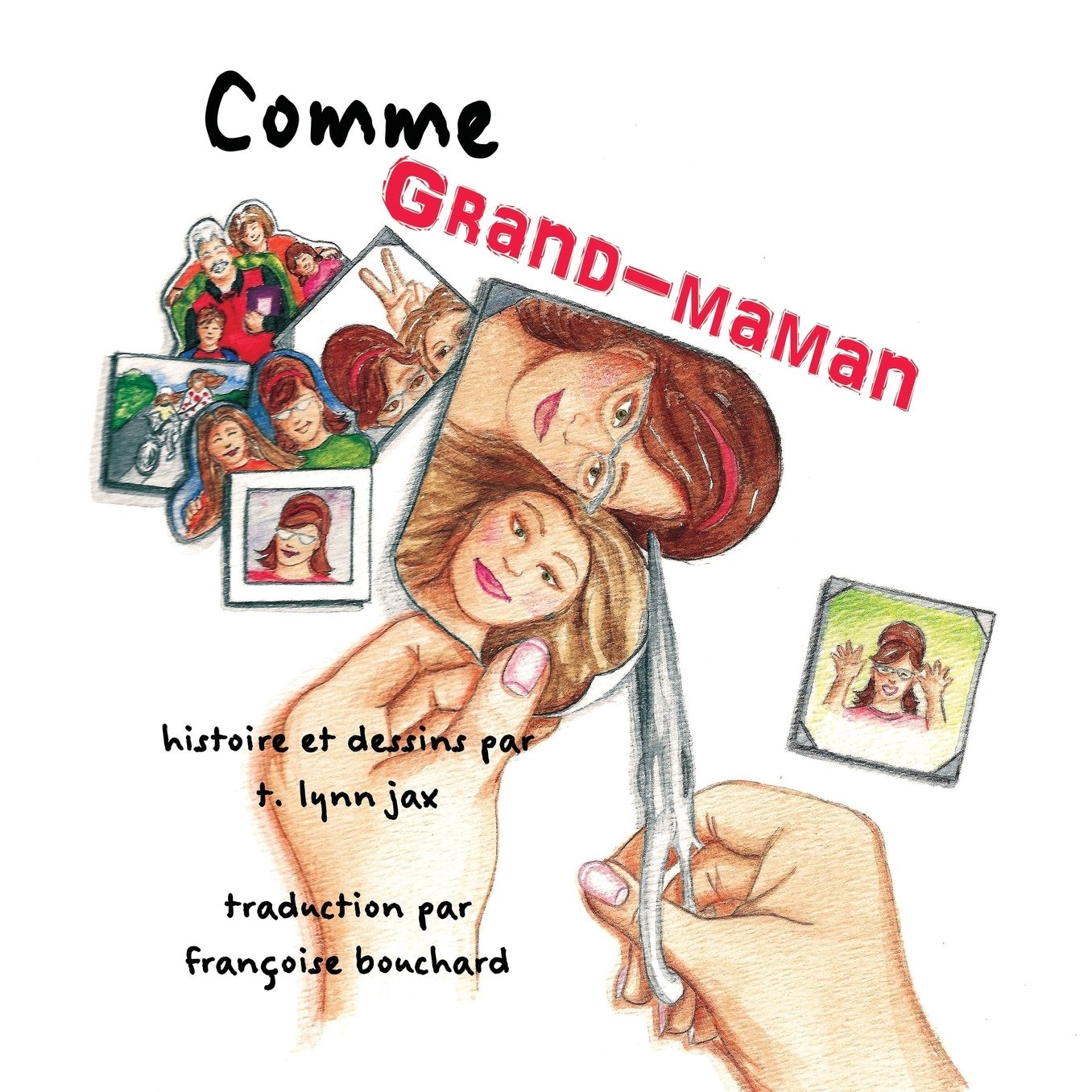 Comme Grand-maman