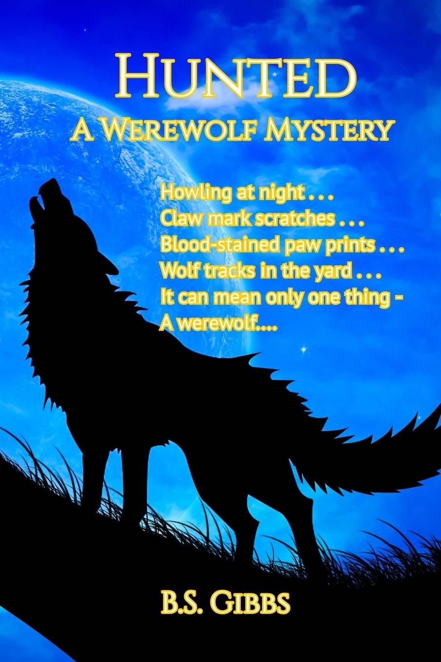 Hunted: A Werewolf Mystery