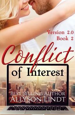 Conflict of Interest: A #GeekLove Contemporary Romance