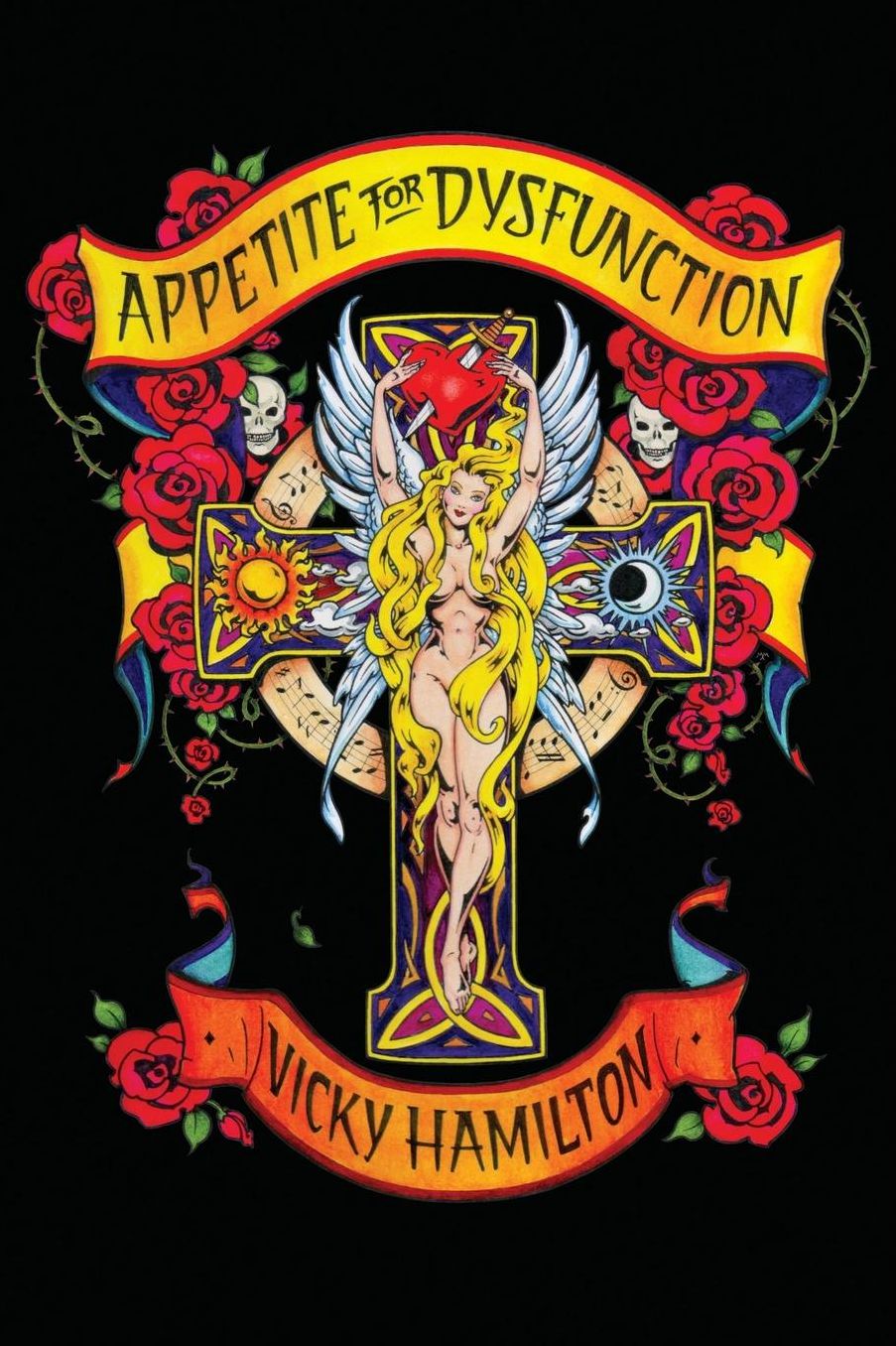 Appetite For Dysfunction [2nd Edition]: A Cautionary Tale