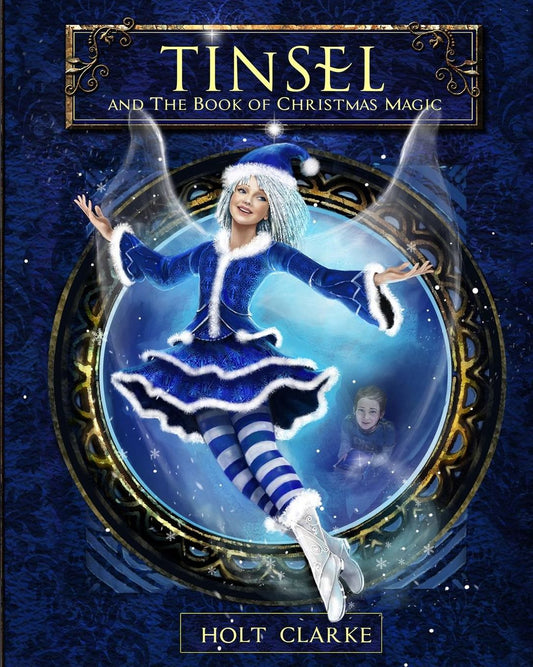 Tinsel And The Book Of Christmas Magic