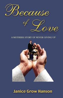 Because of Love: Now and Forever