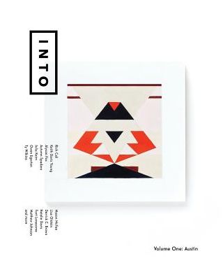 Into Quarterly: Volume One: Austin