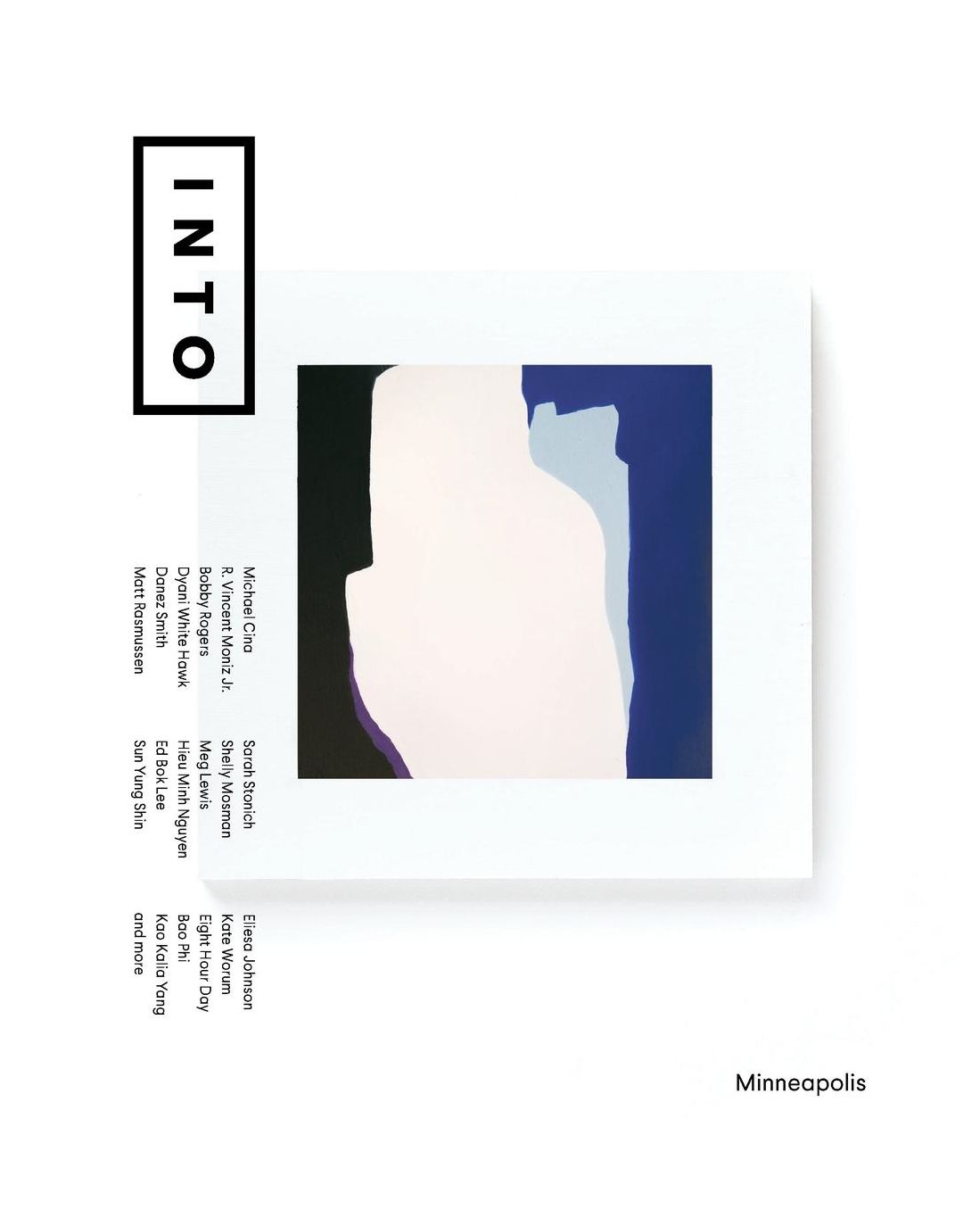 Into Quarterly: Volume Three: Minneapolis