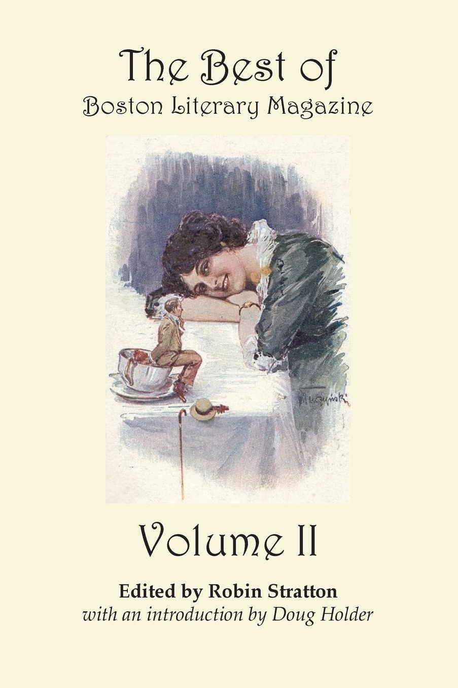 The Best of Boston Literary Magazine Volume 2