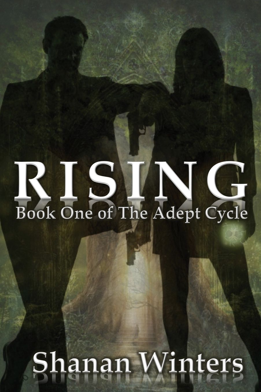 Rising: Book One of The Adept Cycle