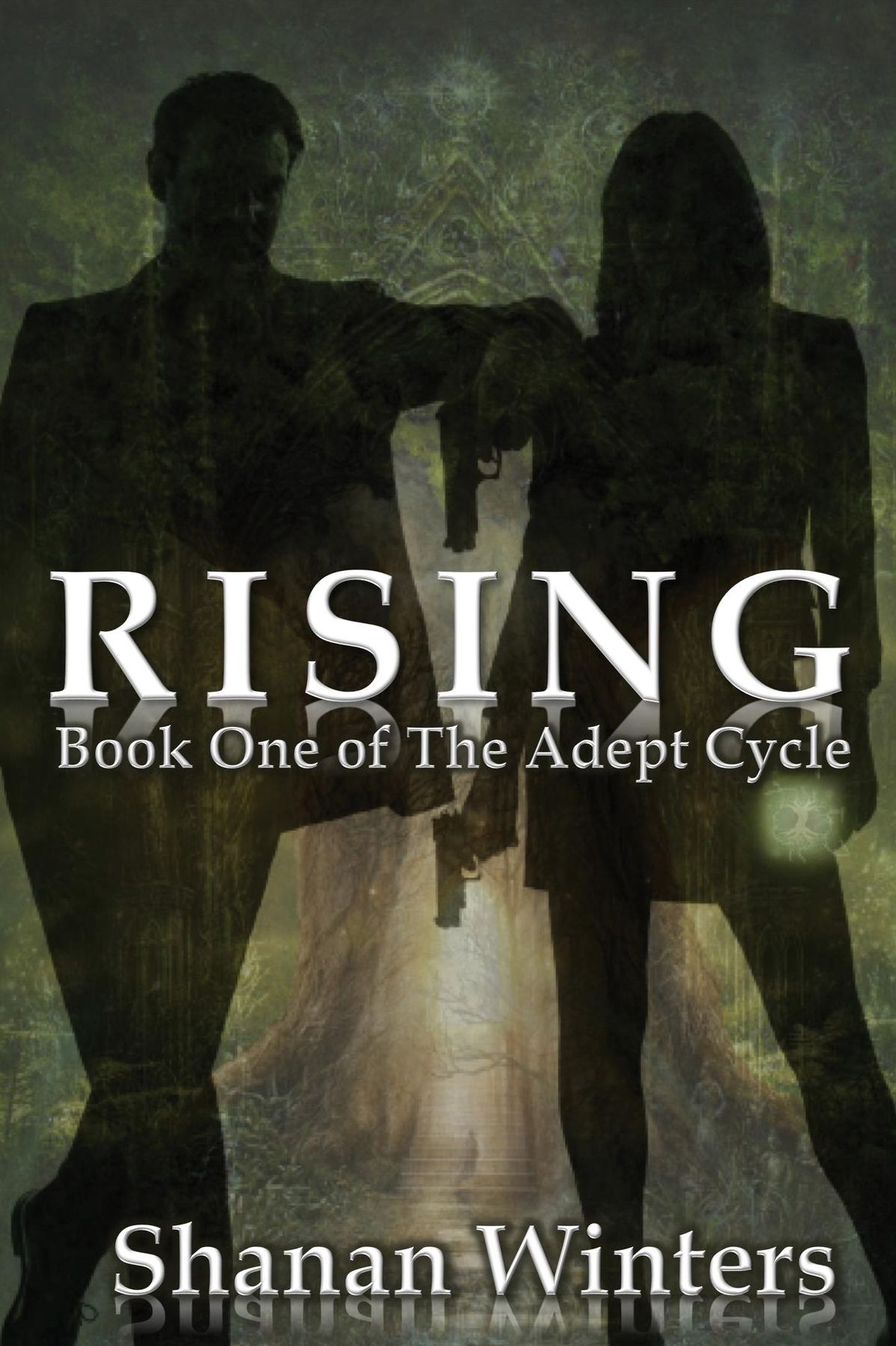 Rising: Book One of The Adept Cycle