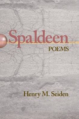 Spaldeen: Poems