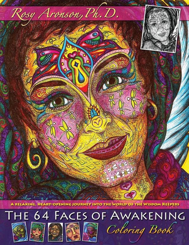 The 64 Faces of Awakening Coloring Book: A relaxing, heart-opening journey into the world of the Wisdom Keepers