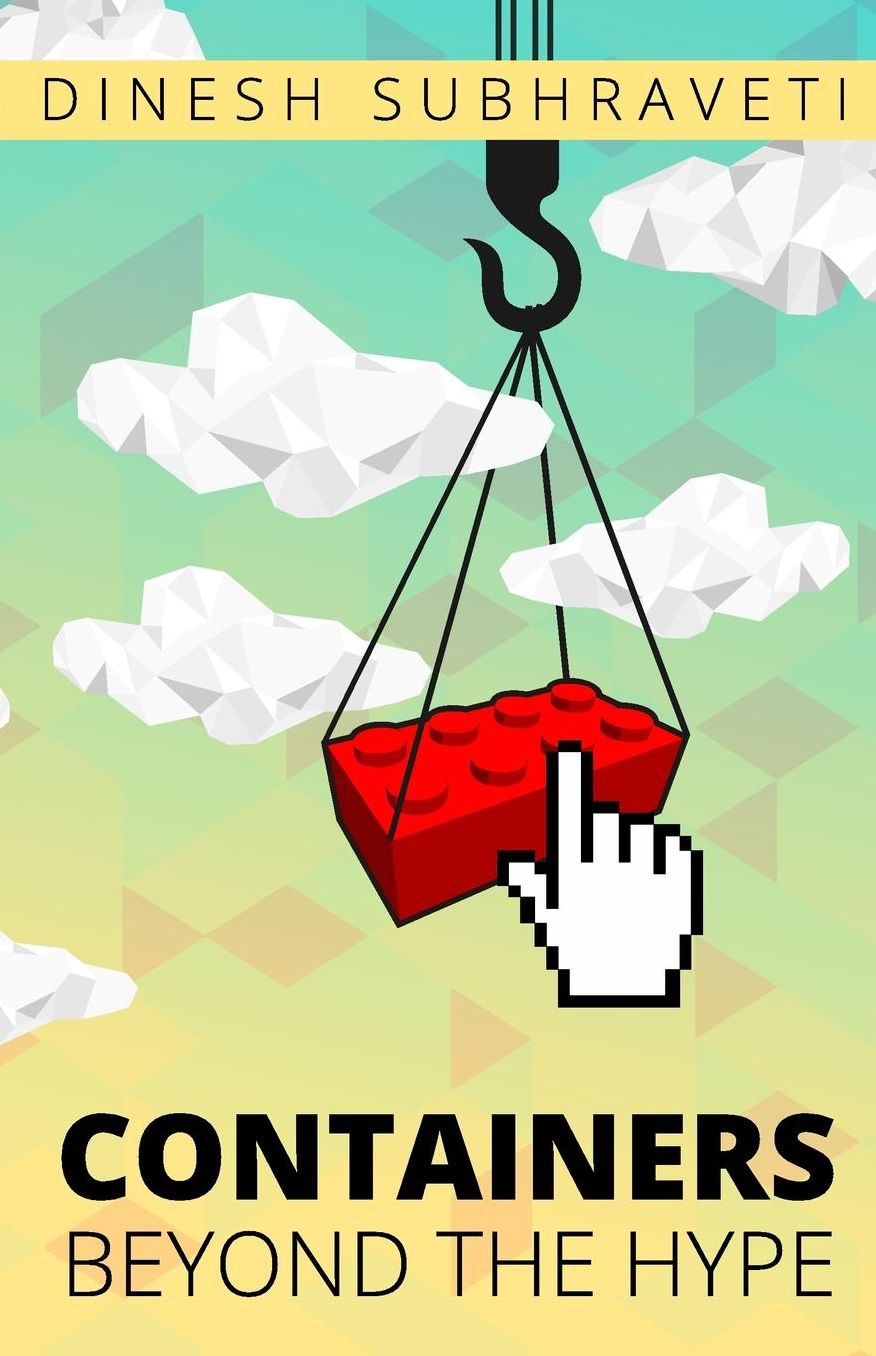 Containers Beyond The Hype