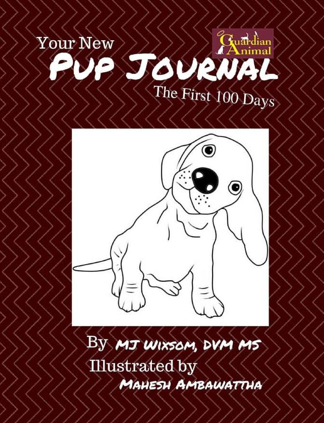 Your New Pup Journal: The First 100 Days