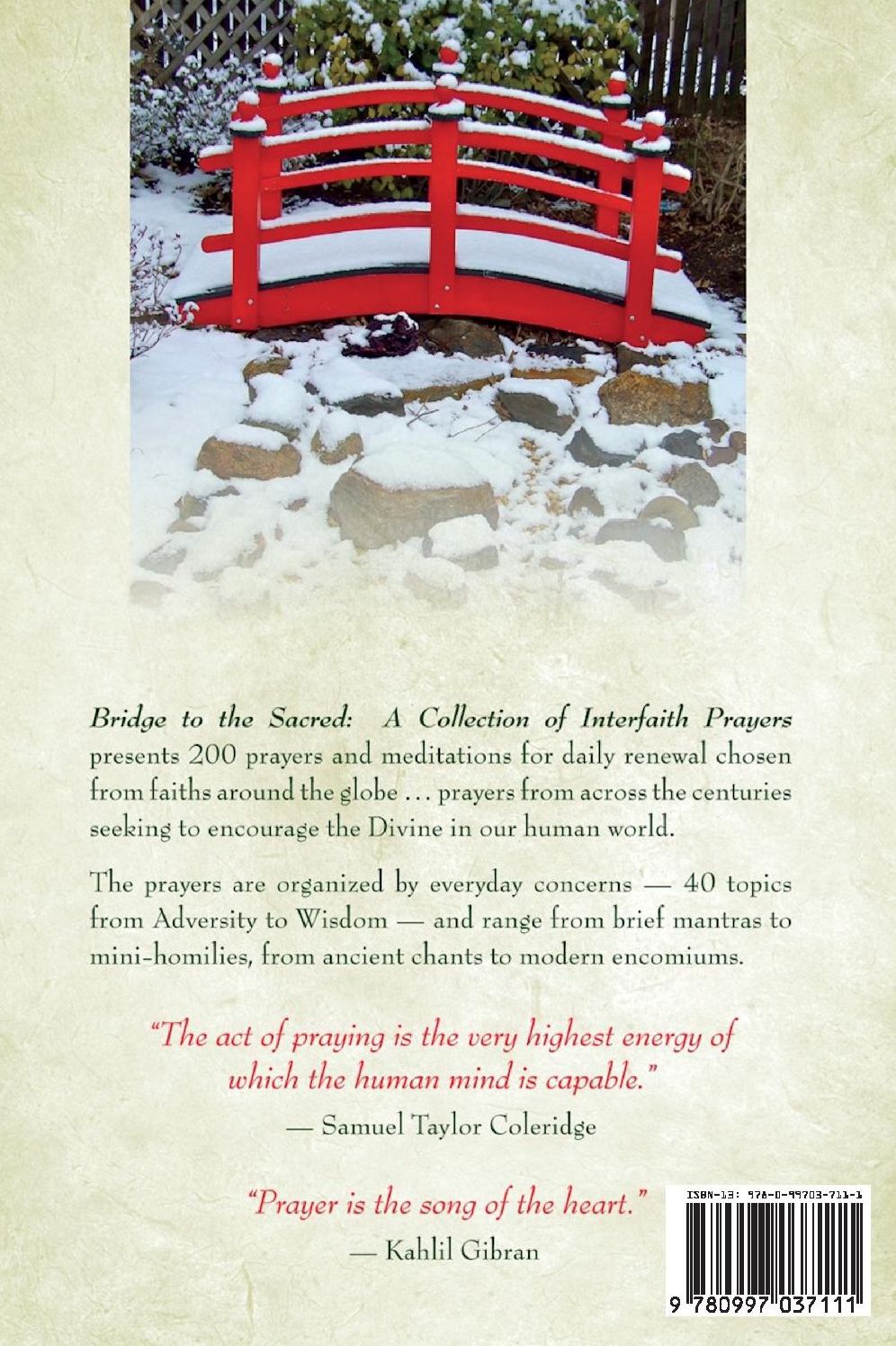 Bridge to the Sacred: A Collection of Interfaith Prayers: 200 Prayers & Meditations for Daily Renewal from the World's Religions