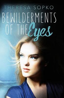 Bewilderment of the Eyes