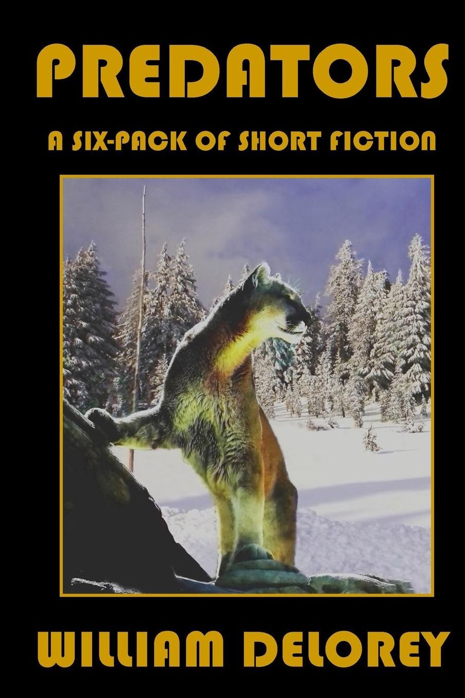 Predators: A Six-Pack of Short Fiction