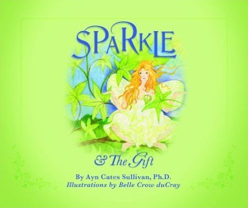 Sparkle & The Gift, 2nd Edition