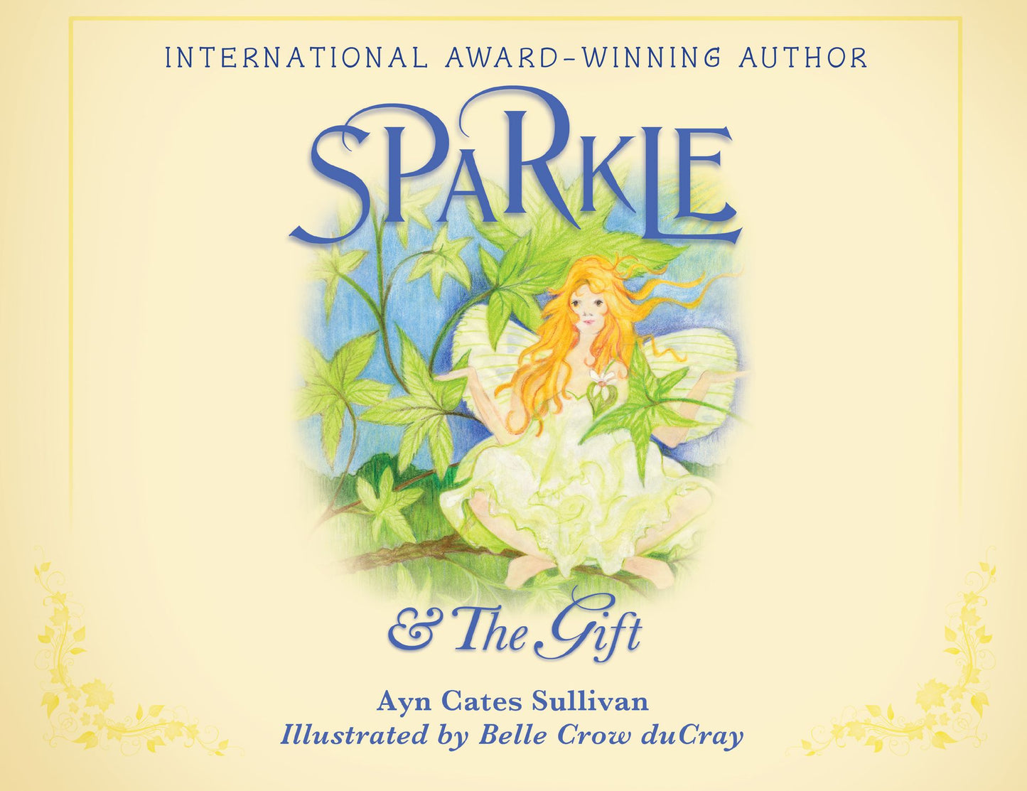 Sparkle and the Gift (Second Edition)