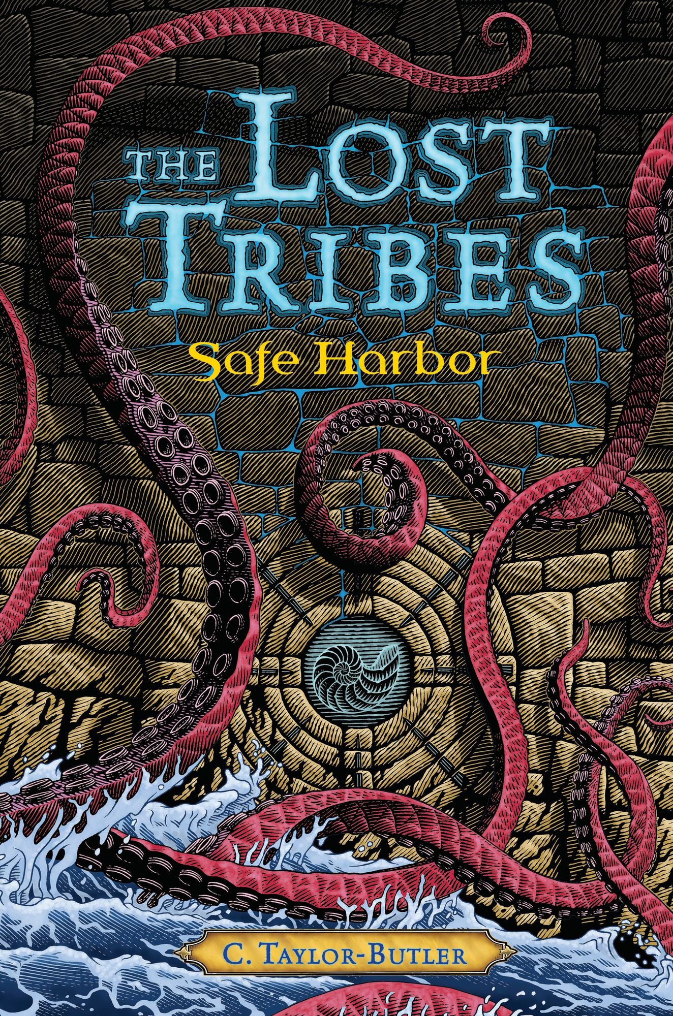 The Lost Tribes: Safe Harbor