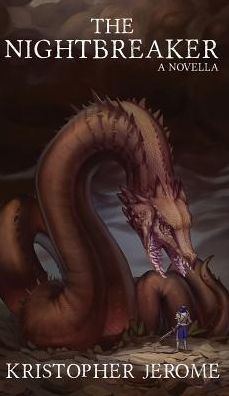 The Nightbreaker: A Tale of Gods and Men