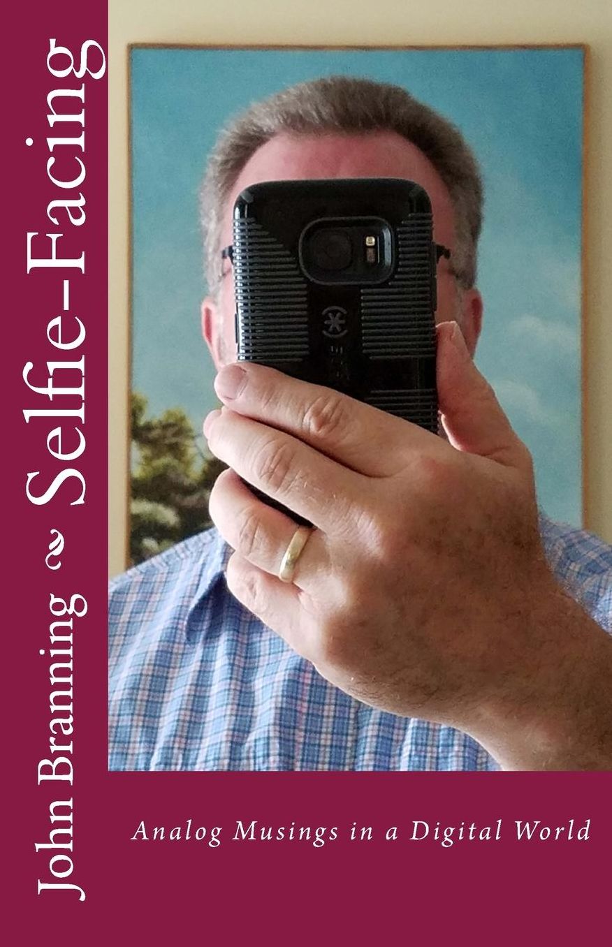 Selfie-Facing: Analog Musings in a Digital World