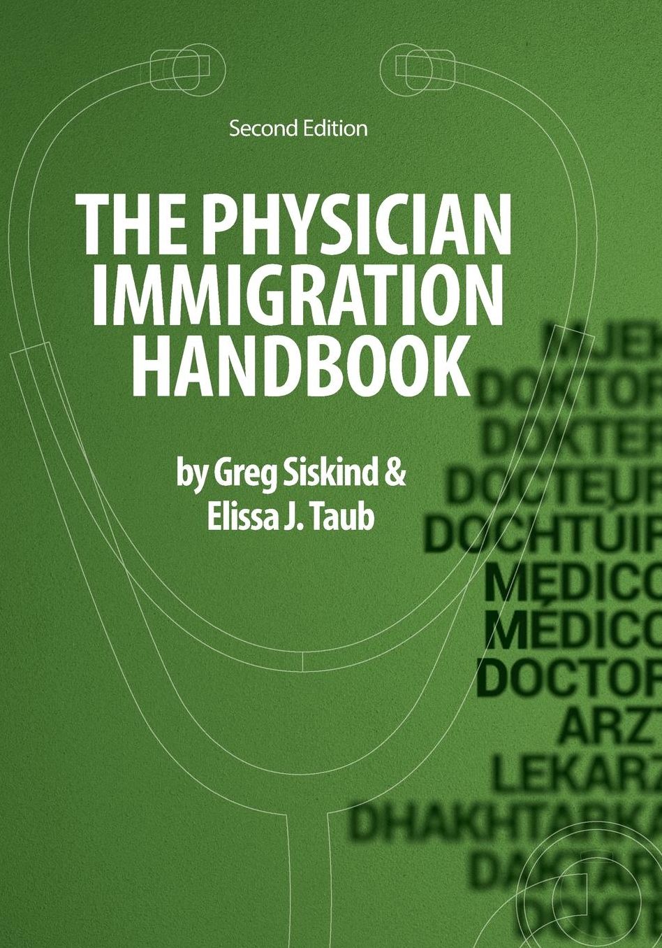The Physician Immigration Handbook