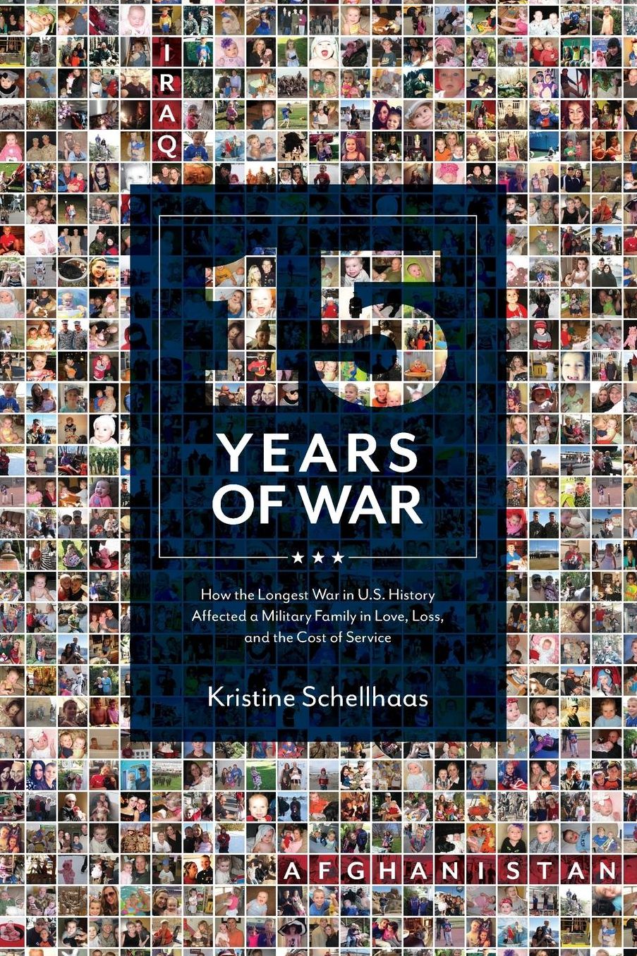 15 Years of War: How the Longest War in U.S. History Affected a Military Family in Love, Loss, and the Cost Of Service