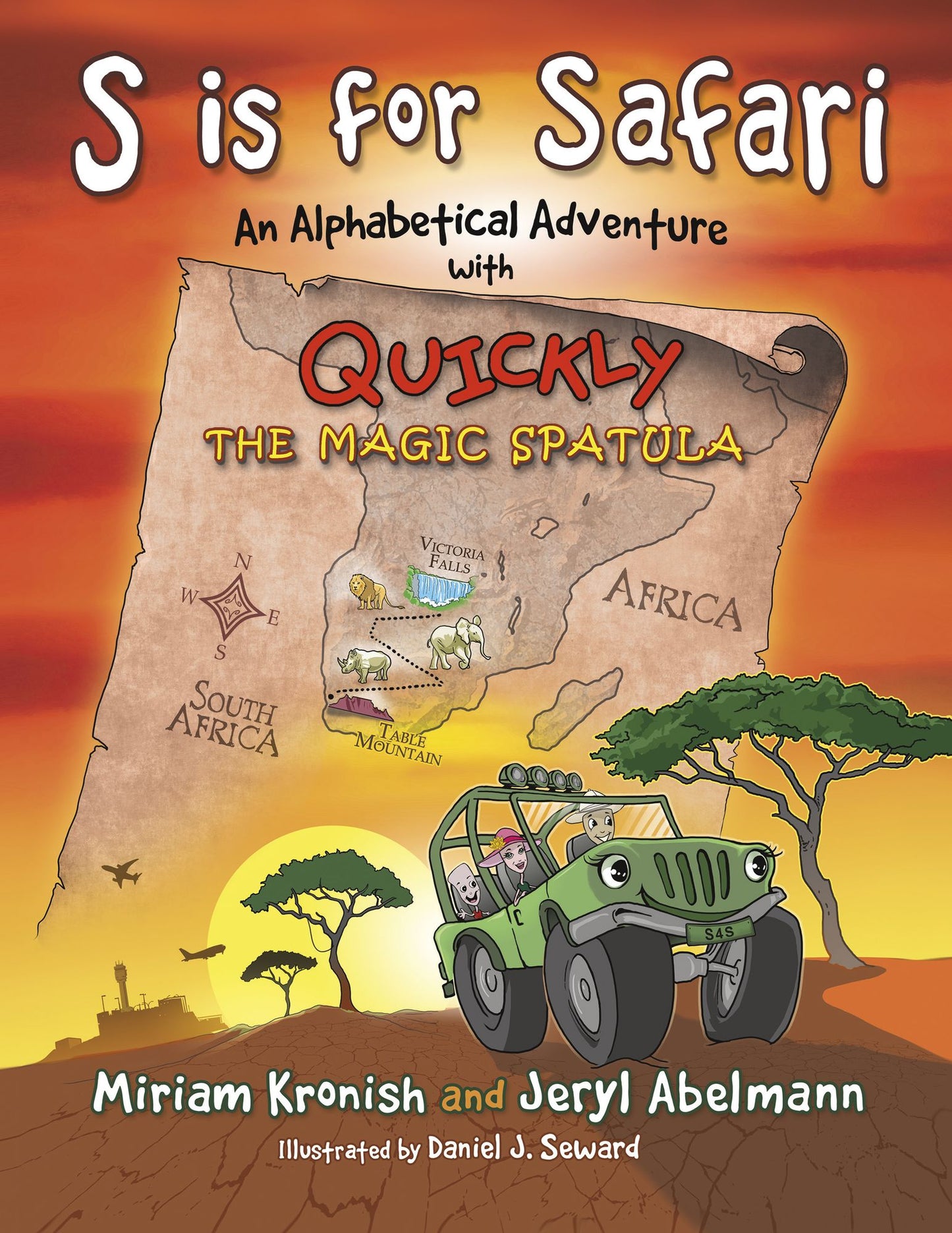S is for Safari: An Alphabetical Adventure with Quickly the Magic Spatula