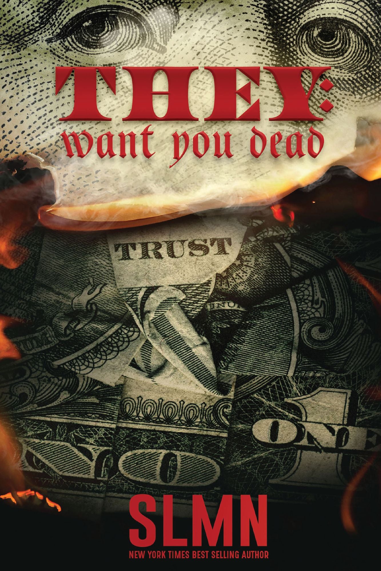 They: Want You Dead: An Illuminati Novel