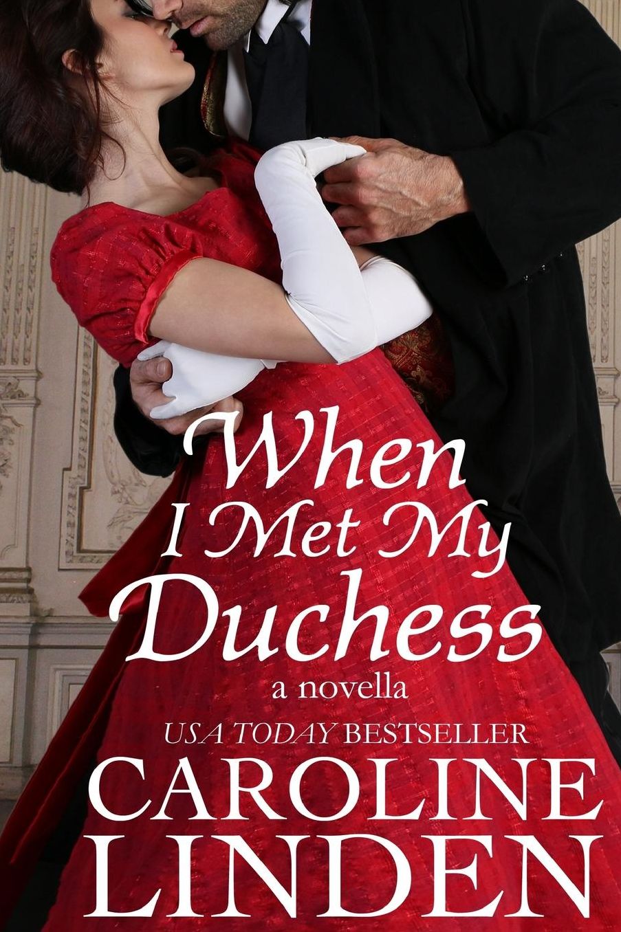 When I Met My Duchess