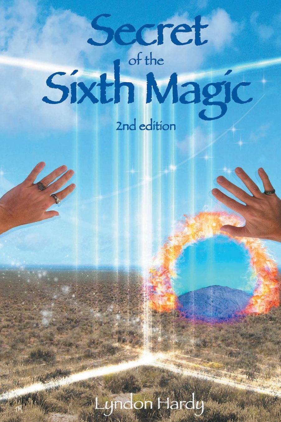 Secret of the Sixth Magic: 2nd Edition