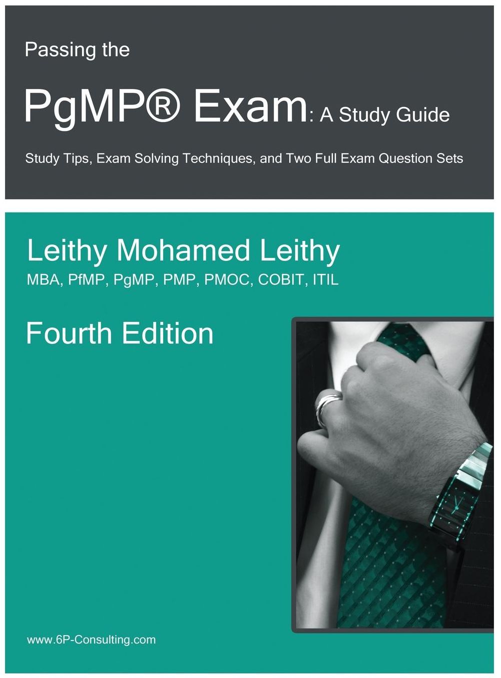 Passing the PgMP® Exam: A Study Guide