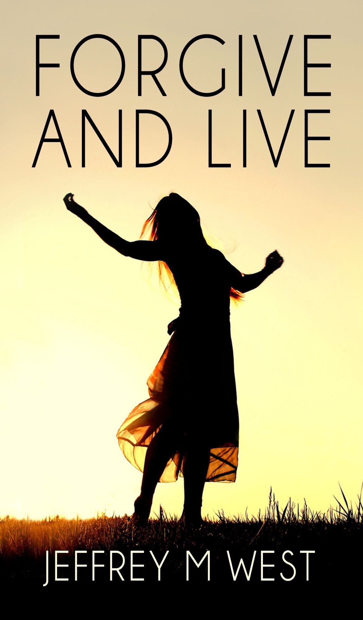 Forgive And Live: A Young Girl's Recount Of Her Road To Forgiveness