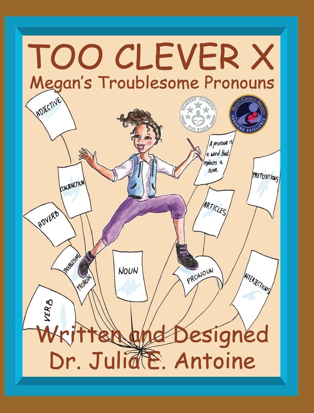 Too Clever X: Megan's Troublesome Pronouns