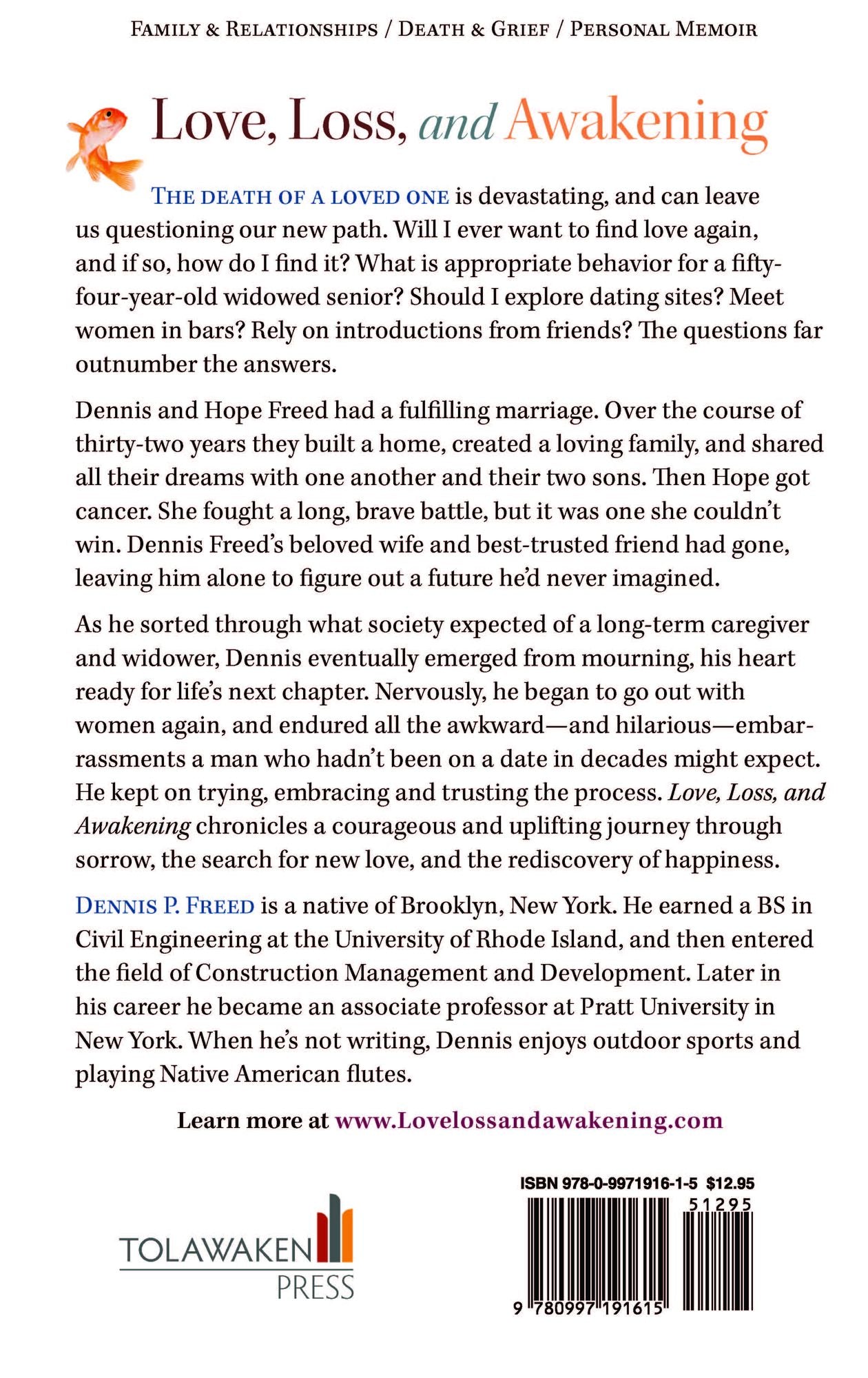 Love, Loss, and Awakening: (Mis)adventures on the Way Back to Joy