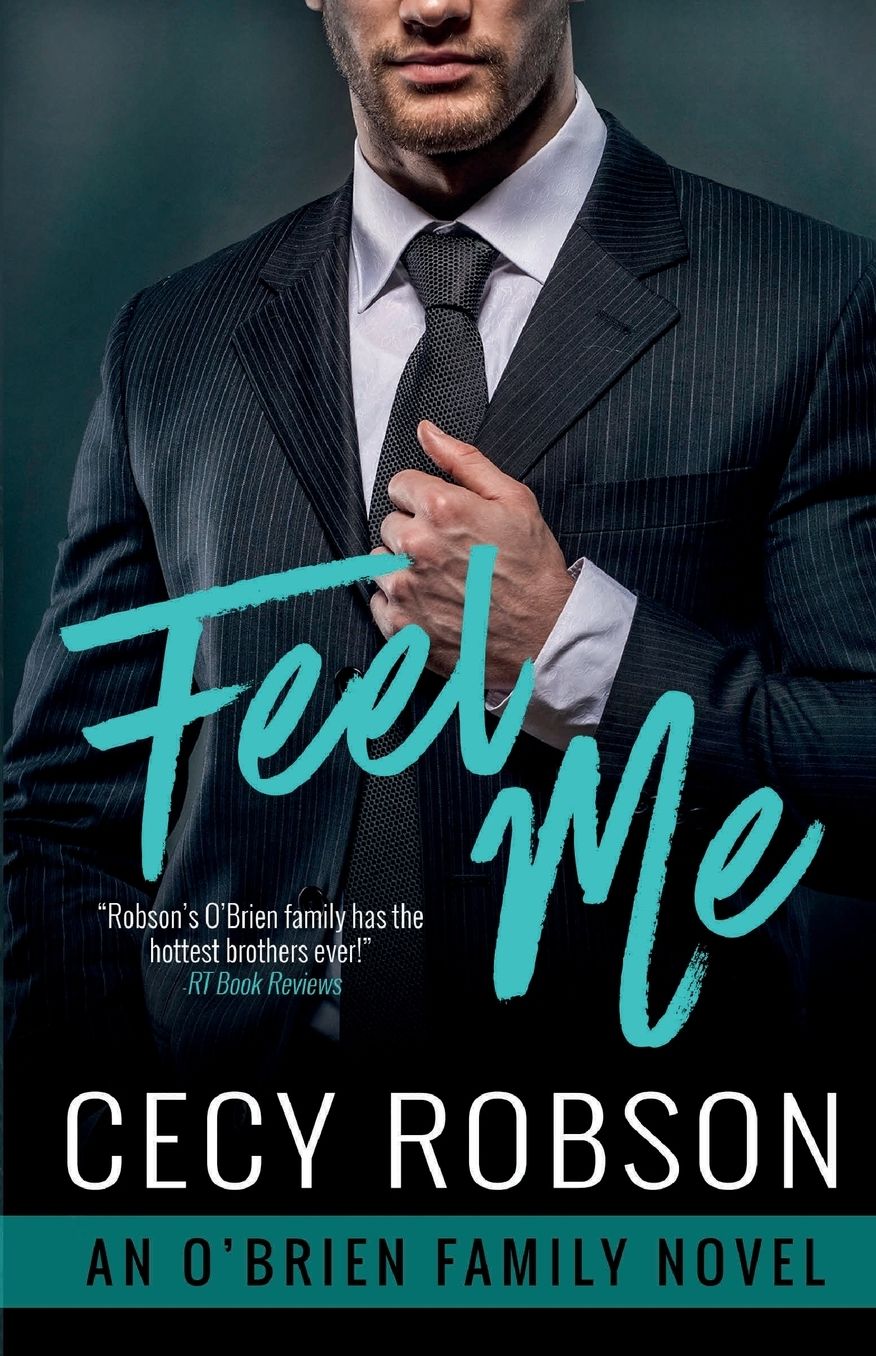 Feel Me: An O'Brien Family Novel
