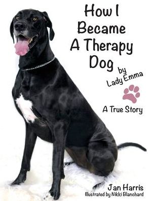 How I Became A Therapy Dog: A True Story