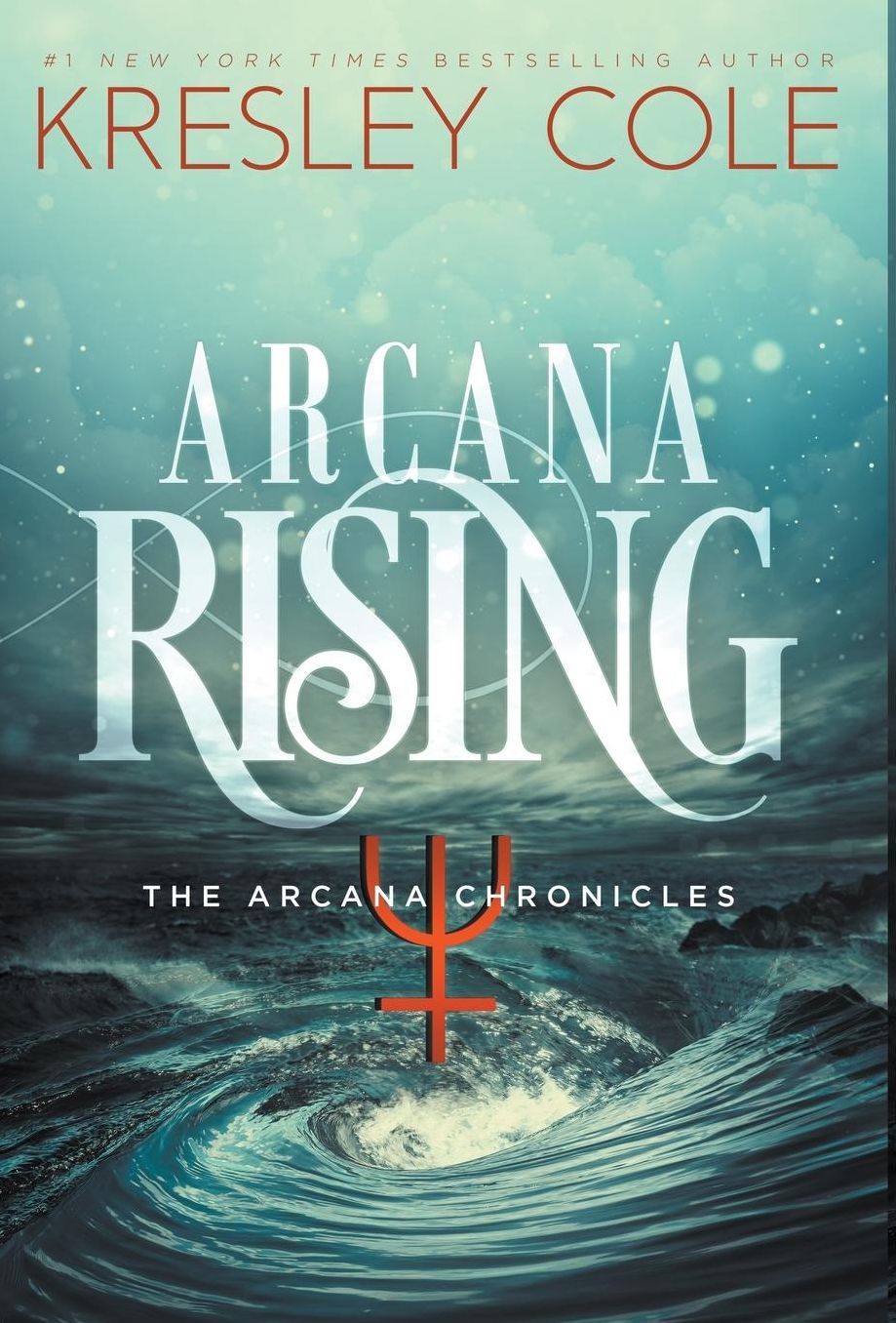 Arcana Rising (Arcana Chronicles Series #5)