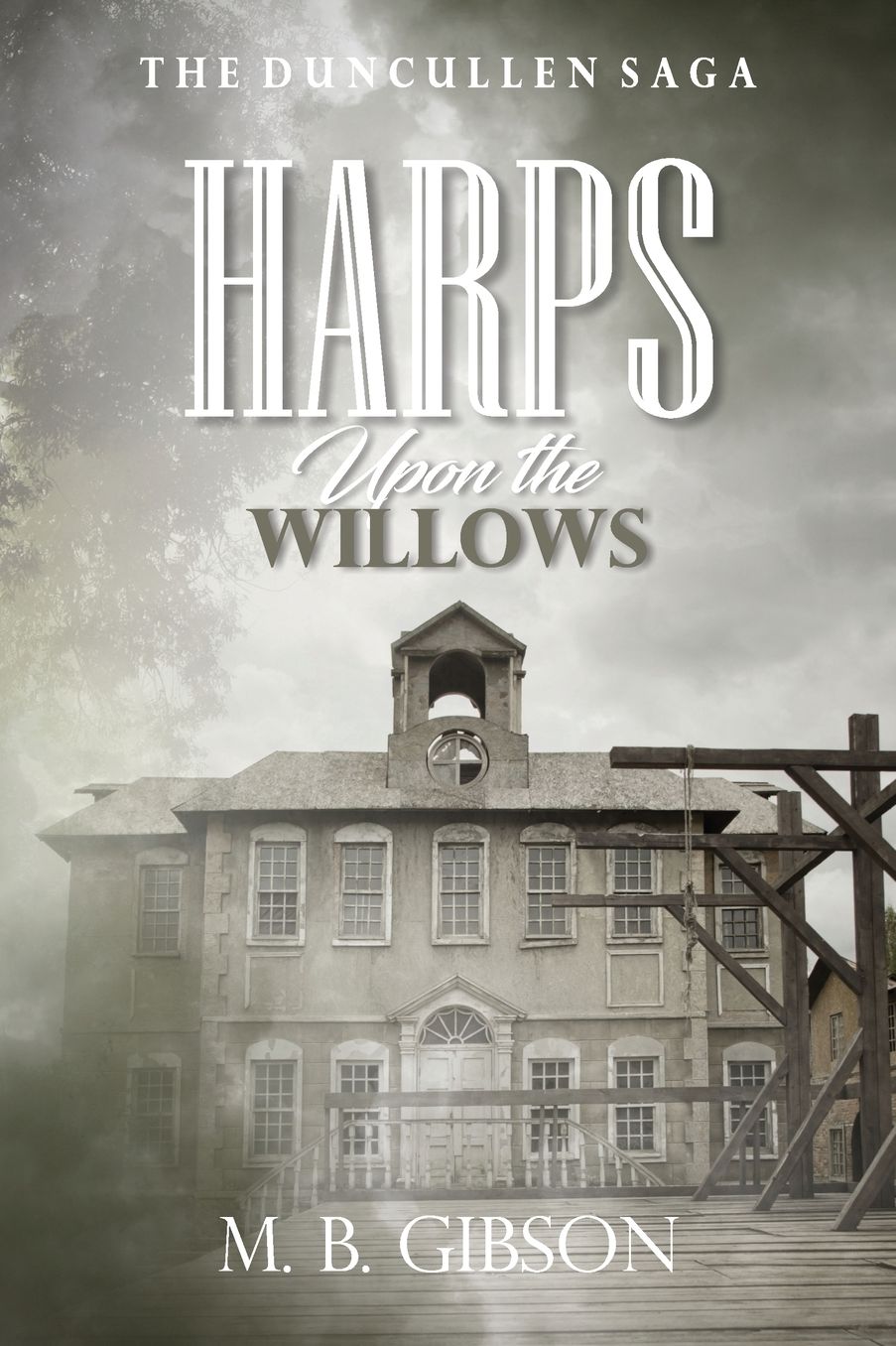 Harps Upon the Willows