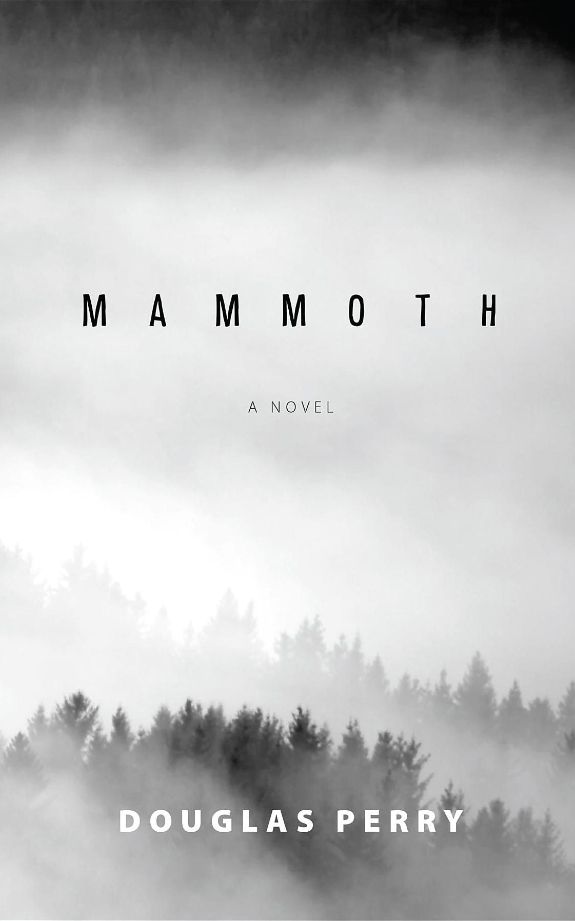 Mammoth: A Novel